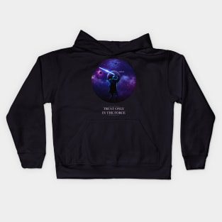 Trust only in the Force Kids Hoodie